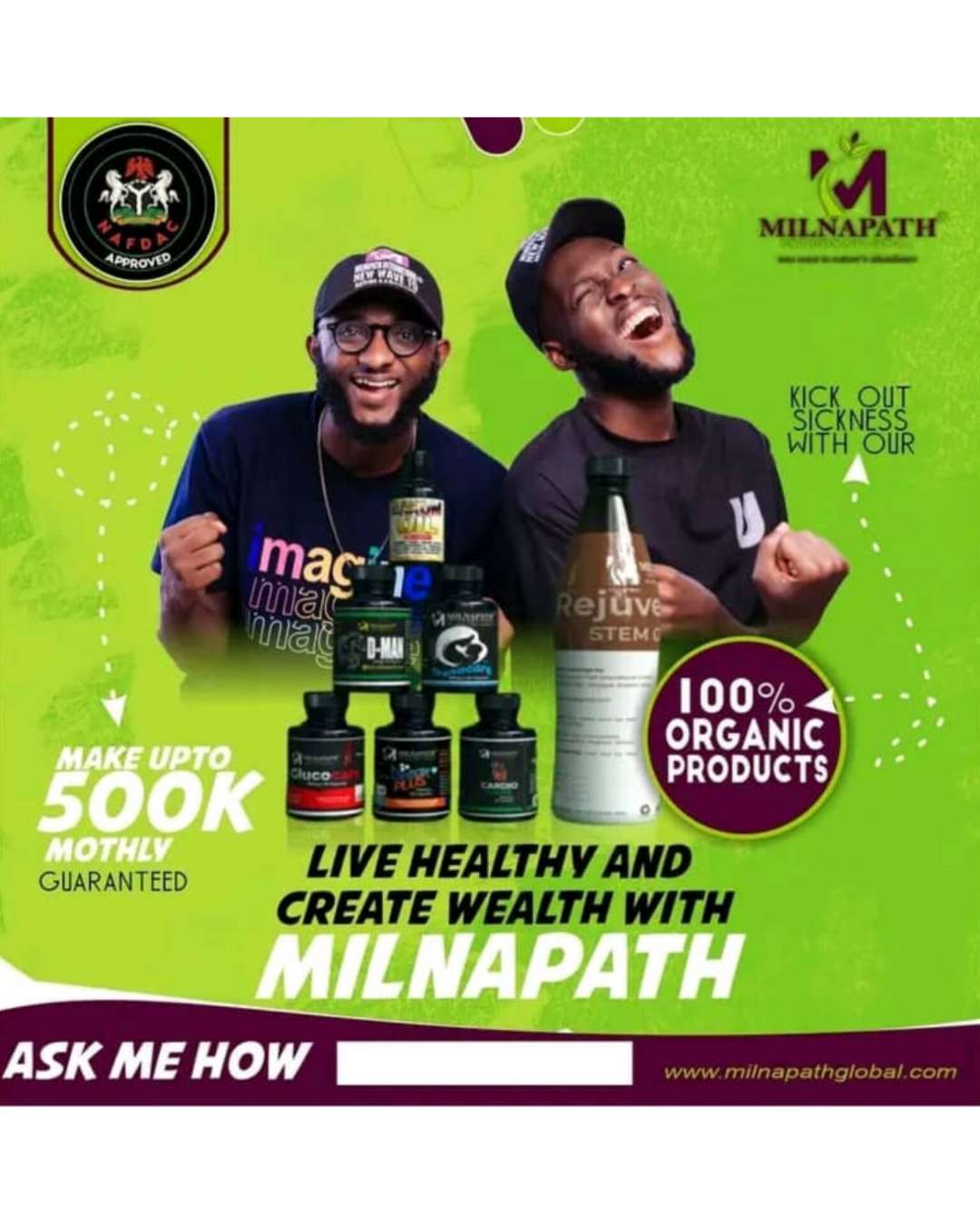 MAKE 500K WEEK AS MILNAPATH DISTRIBUTOR