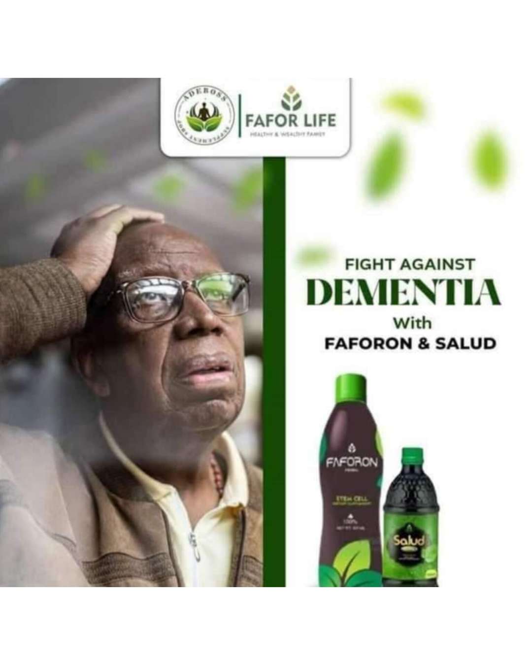 FAFORON AND SALUD TREATMENT FOR DIMENTIA