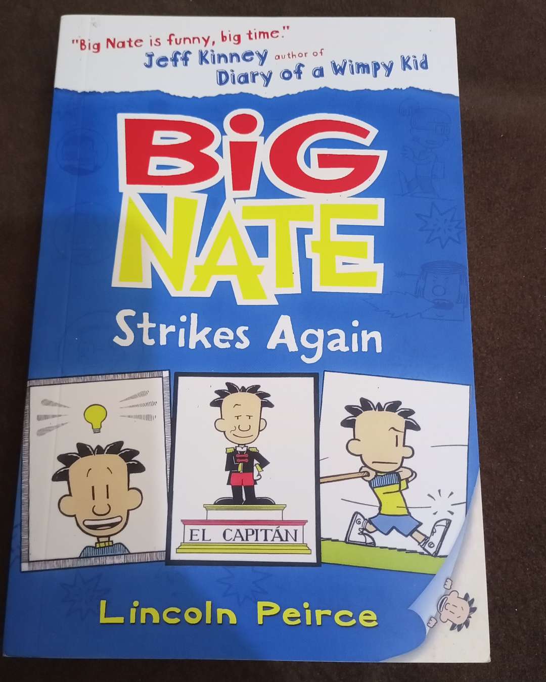 Big Nate Strikes Again by Lincoln Peirce